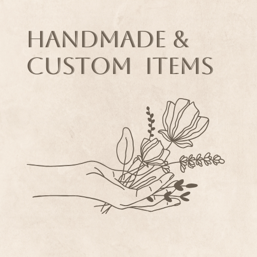 Handmade & Custom Items